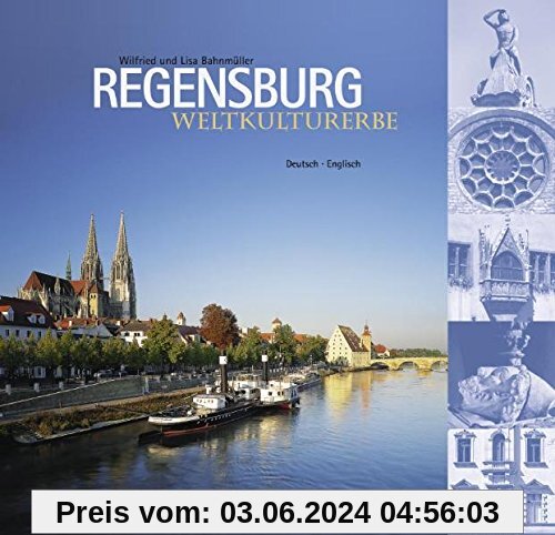 Weltkulturerbe Regensburg: Deutsch - Englisch